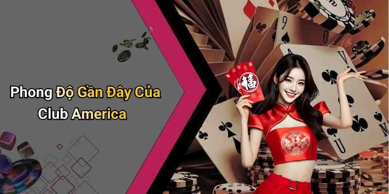 Club America Betting Tips: Detailed Analysis And Accurate Predictions