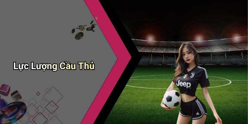 Lực Lượng Cầu Thủ